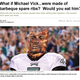 Illustration for article titled Your Collection Of What If White Michael Vick Were... Photoshops